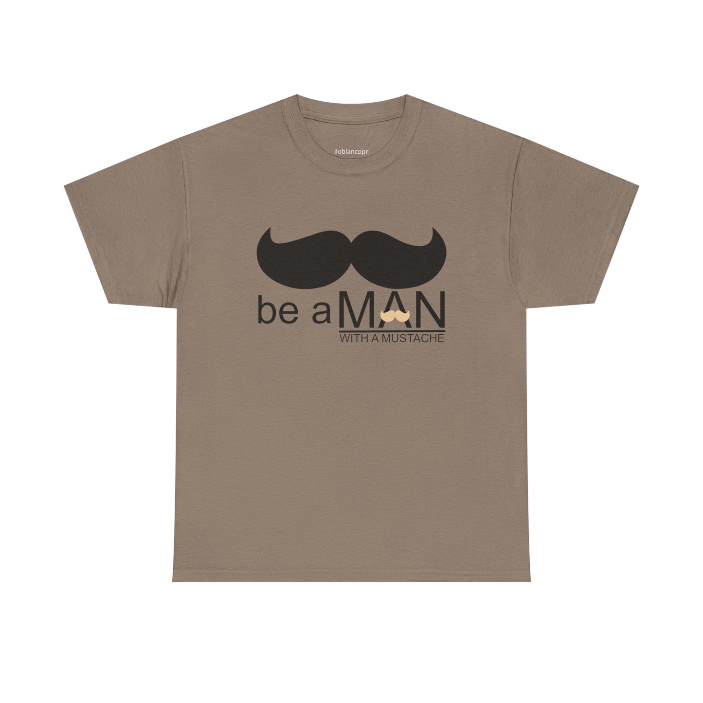 be a man