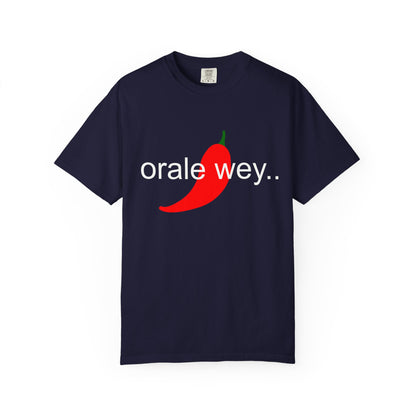 Chili Pepper Mexican Orale Wey