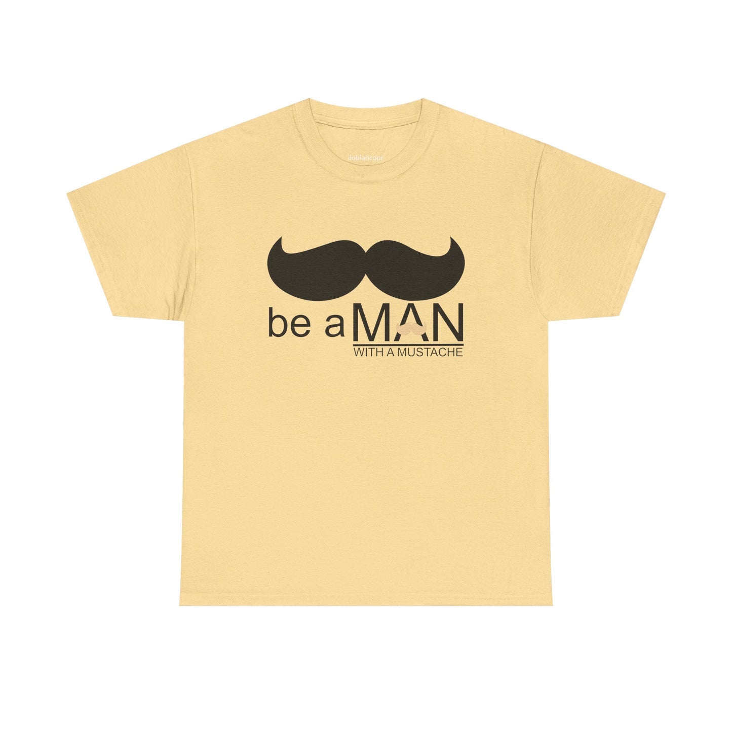 be a man